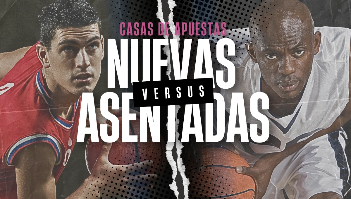 Casas de apuestas nuevas vs asentadas